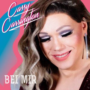 Cassy Carrington - Bei mir (Coverbild)